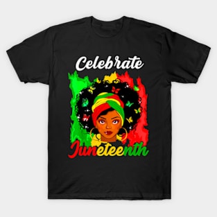 Juneteenth Afro Woman Black Queen African American T-Shirt